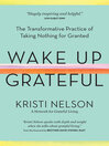 Cover image for Wake Up Grateful